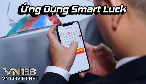 2.3 Ứng dụng Smart Luck