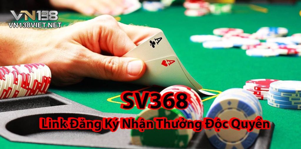 SV368 - Link Đăng Ký Nhận Thưởng Độc Quyền SV368